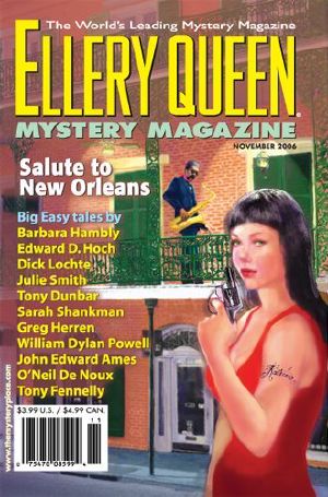 [Ellery Queen’s Mystery Magazine 128] • No. 5. Whole No. 783, November 2006